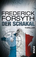 Frederick Forsyth - Der Schakal