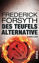 Frederick Forsyth - Des Teufels Alternative