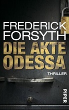 Frederick Forsyth - Die Akte Odessa