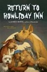 Allan (Illustrator) Daniel, James Howe, Alan Daniel, Alan Daniels - Return to Howliday Inn