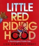 Lisa Campbell Ernst, Lisa Campbell Ernst - Little Red Riding Hood