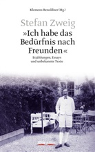 Stefan Zweig, Klemen Renoldner, Klemens Renoldner - "Ich habe das Bedürfnis nach Freunden"