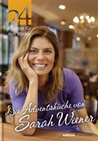 Sarah Wiener, Wolfgang Schardt - Die Adventsküche von Sarah Wiener