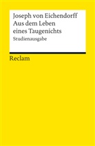 Joseph Freiherr Von Eichendorff, Joseph Frhr. von Eichendorff, Joseph von Eichendorff, Harr Fröhlich, Harry Fröhlich - Aus dem Leben eines Taugenichts. Novelle. Studienausgabe