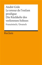 André Gide, Jürge von Stackelberg, Jürgen von Stackelberg - Le retour de l'enfant prodigue. Die Rückkehr des verlorenen Sohnes