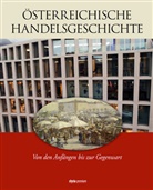 Linz Industriegeschichte GmbH, Österreichisch Industriegeschichte GmbH, Österreichische Industriegeschichte GmbH, Österreichische Industriegeschichte GmbH, Werner Schrotta - Österreichische Handelsgeschichte