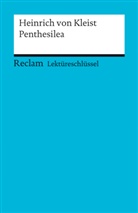 Heinrich von Kleist, Maximilian Nutz, Heinrich von Kleist - Lektüreschlüssel zu Heinrich von Kleist: Penthesilea