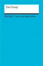 Ral Kellermann, Ralf Kellermann - Der Essay. (Texte und Materialien für den Unterricht)