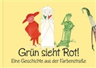 Deregowski, Margarete Deregowski, Schmit, Bernadette Schmitt, Bernadette Schmitt - Grün sieht Rot!
