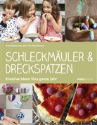 Kari Dehmer-Joss, Karin Dehmer-Joss, Maria Paz Olave Borquez, Martina Meier, Martina Foto(s) von Meier - Schleckmäuler & Dreckspatzen