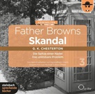 Gilbert K. Chesterton, Michael Schwarzmaier, Claus Vester - Father Browns Skandal, 2 Audio-CDs. Tl.3 (Hörbuch)