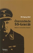 Wolfgang Graf - Österreichische SS-Generäle