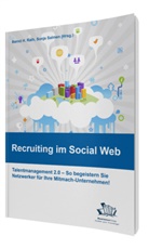 Bern H Rath, Bernd H Rath, Rat, Bernd H. Rath, Salme, Salmen... - Recruiting im Social Web
