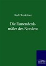 Karl Oberleitner - Die Runendenkmäler des Nordens