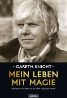 Gareth Knight, Robert B. Osten - Mein Leben mit Magie