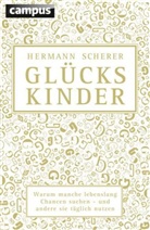Hermann Scherer - Glückskinder