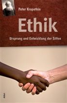 Peter Kropotkin - Ethik