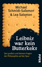 Salomon, Lea Salomon, Schmidt-Salomo, Michael Schmidt-Salomon - Leibniz war kein Butterkeks