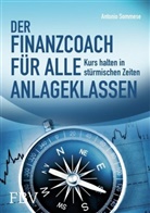 Antonio Sommese - Der Finanzcoach für alle Anlageklassen