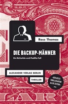 Ross Thomas, Wilm W Elwenspoek, Jochen Stremmel, A Wewerka, Alexande Wewerka, Alexander Wewerka - Die Backup-Männer
