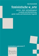 Iann Hornscheidt, Lann Hornscheidt - feministische w_orte