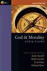 R. Keith (EDT) Loftin, R. Keith Loftin - God and Morality