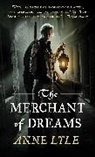Anne Lyle, Larry Rostant, Larry Rostant - The Merchant of Dreams