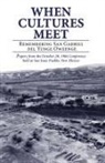 Florence H. Ellis, Richard Ford, Myra E. Jenkins - When Cultures Meet