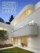 Bette Hammel, Bette Jones Hammel, Karen Melvin, Karen (PHT)/ Hammel Melvin, Karen Melvin - Legendary Homes of the Minneapolis Lakes