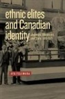 Aya Fujiwara - Ethnic Elites and Canadian Identity