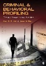 Anne M Bartol, Anne M. Bartol, Anne M. M. Bartol, Curt R Bartol, Curt R. Bartol, Curt R. Bartol Bartol... - Criminal & Behavioral Profiling