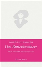 Dorothy Parker - Butterkremherz