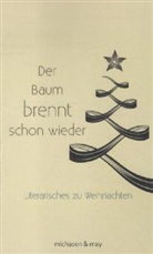 Sven-André Dreyer, Norman Eckert, Margarete Karetta, Peter Koebel, Doris Köhler, Betty Kolodzy... - Der Baum brennt schon wieder