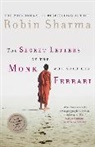 Robin Sharma - The Secret Letters from the Monk Who Sold His Ferrari