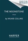 Wilkie Collins - The Moonstone