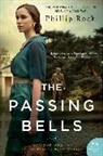 Phillip Rock, Rock Phillip - The Passing Bells