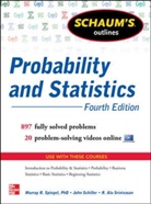 John Schiller, John J. Schiller, M. Spiegel, Murray Spiegel, Murray R. Spiegel, R. A. Srinivasan... - Probability and Statistics