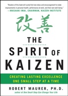 Leigh Ann Hirschman, Maurer, Bob Maurer, Robert Maurer, Maurer Robert - The Spirit of Kaizen