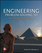Robert Messler, Robert W. Messler, Messler Jr, Messler Jr. - Engineering Problem-Solving 101
