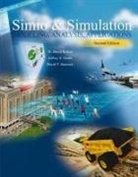 W Kelton, W. Kelton, W. David Kelton, W./ Smith Kelton, Jeffrey Smith, David Sturrock... - Simio and Simulation