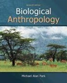 Michael Park, Michael Alan Park - Biological Anthropology