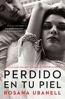 Rosana Ubanell - Perdido en tu piel (Lost in Your Skin)