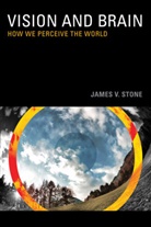 James V Stone, James V. Stone, James V. (The University of Sheffield) Stone, Stone James V. - Vision and Brain