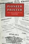 Lota M. Spell, Lota May Spell - Pioneer Printer