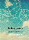 Jerry Spinelli - Hokey Pokey