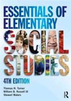 William Russell, William B. Russell, William B. Russell Iii, Thomas Turner, Thomas N. Turner, Thomas N. Russell Turner... - Essentials of Elementary Social Studies