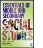 William Russell, William B. Russell, William B. Waters Russell, William B. Russell Iii, William B. Waters Russell III, Thomas Turner... - Essentials of Middle and Secondary Social Studies