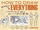 Victor Semon Paerard, Perard, Perard Perard, Victor Perard - How to Draw Nearly Everything