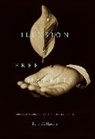 Bernard E Hacourt, Bernard E. Harcourt - Illusion of Free Markets
