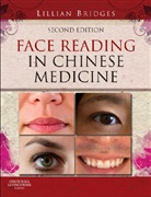 Lillian Bridges, Bridges Lillian - Face Reading in Chinese Medicine